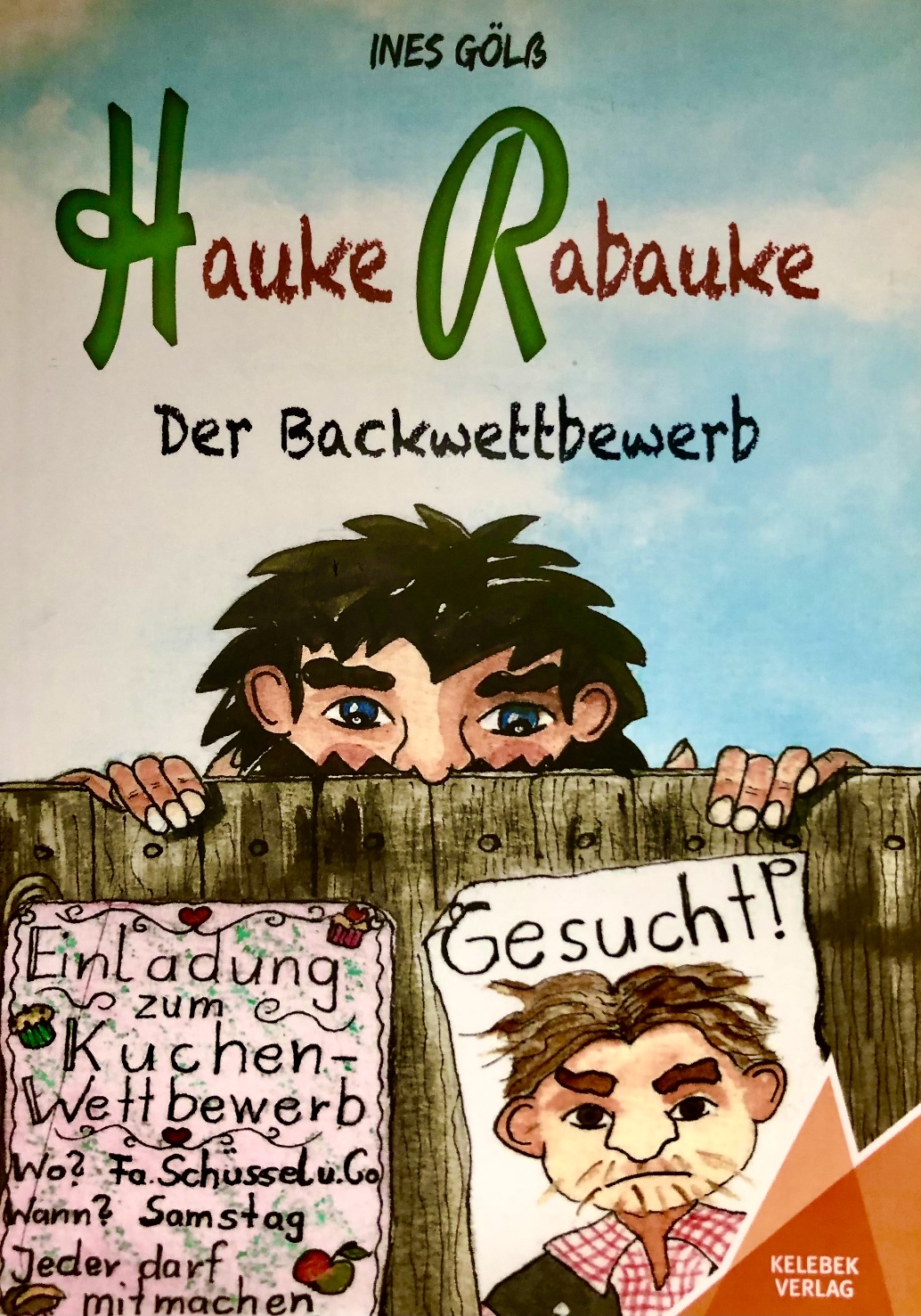 Die österreichische Schriftstellerin Ines Gölß stellt ihren jungen Räuberheld Hauke Rabauke vor harte Prüfungen...!
