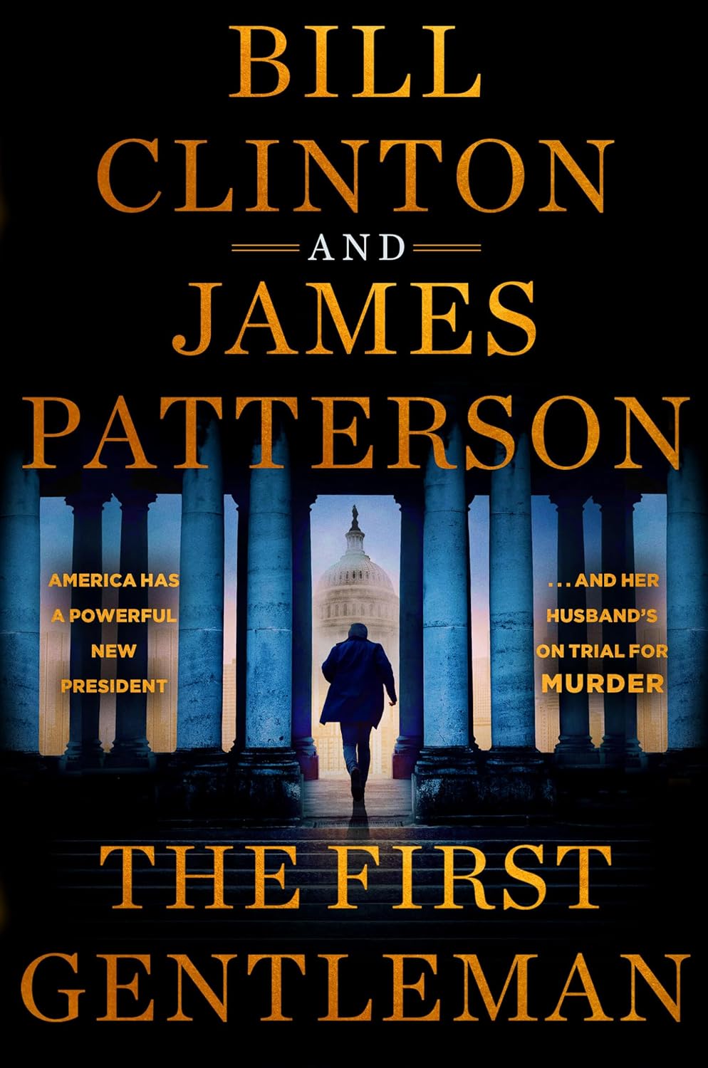„The First Gentleman“  von Bill Clinton und James Patterson