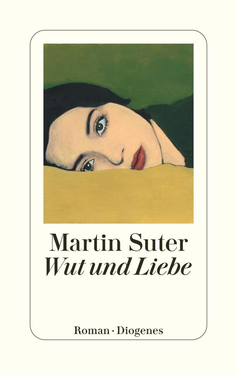 „Wut und Liebe“ von Martin Suter