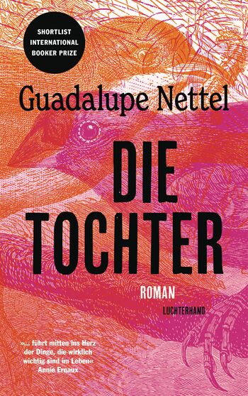Guadalupe Nettel: Die Tochter
