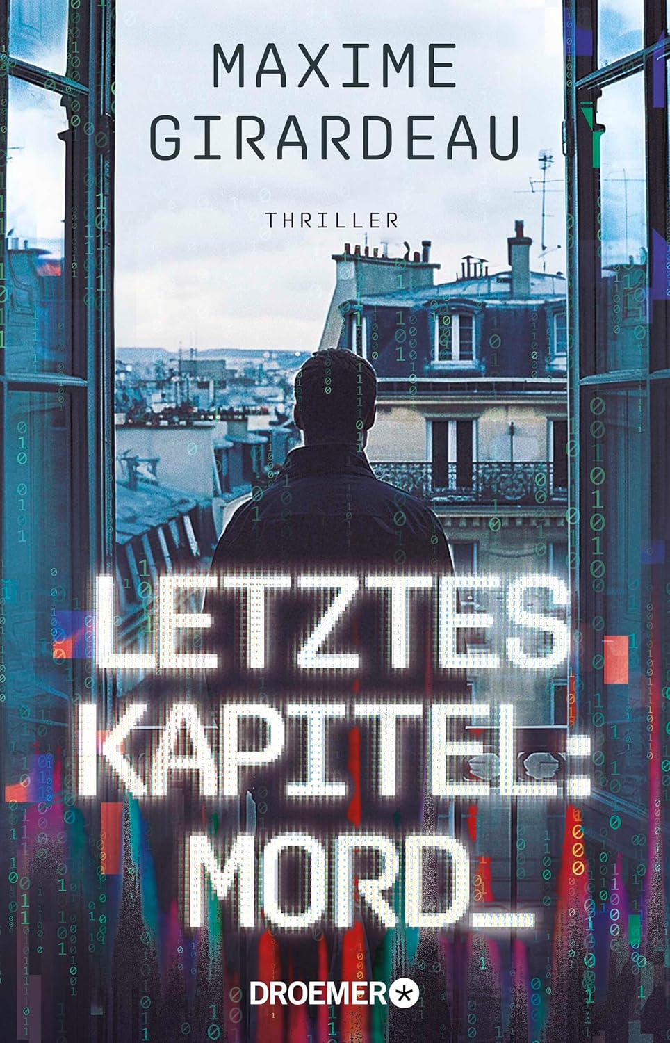 „Letztes Kapitel: Mord“ von Maxime Girardeau