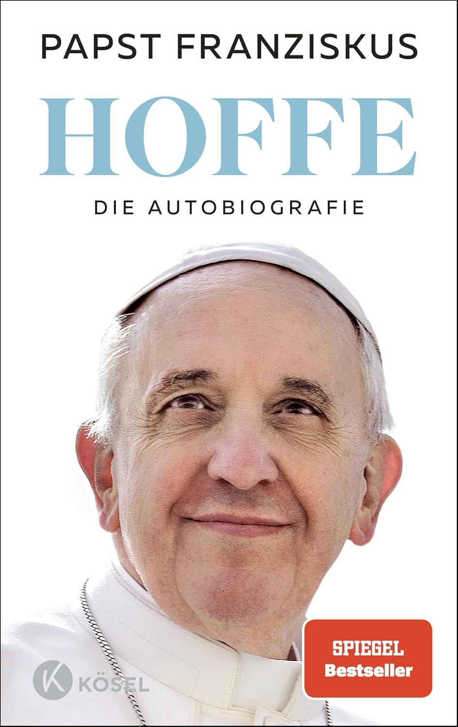 „Hoffe: Die Autobiografie“ von Papst Franziskus