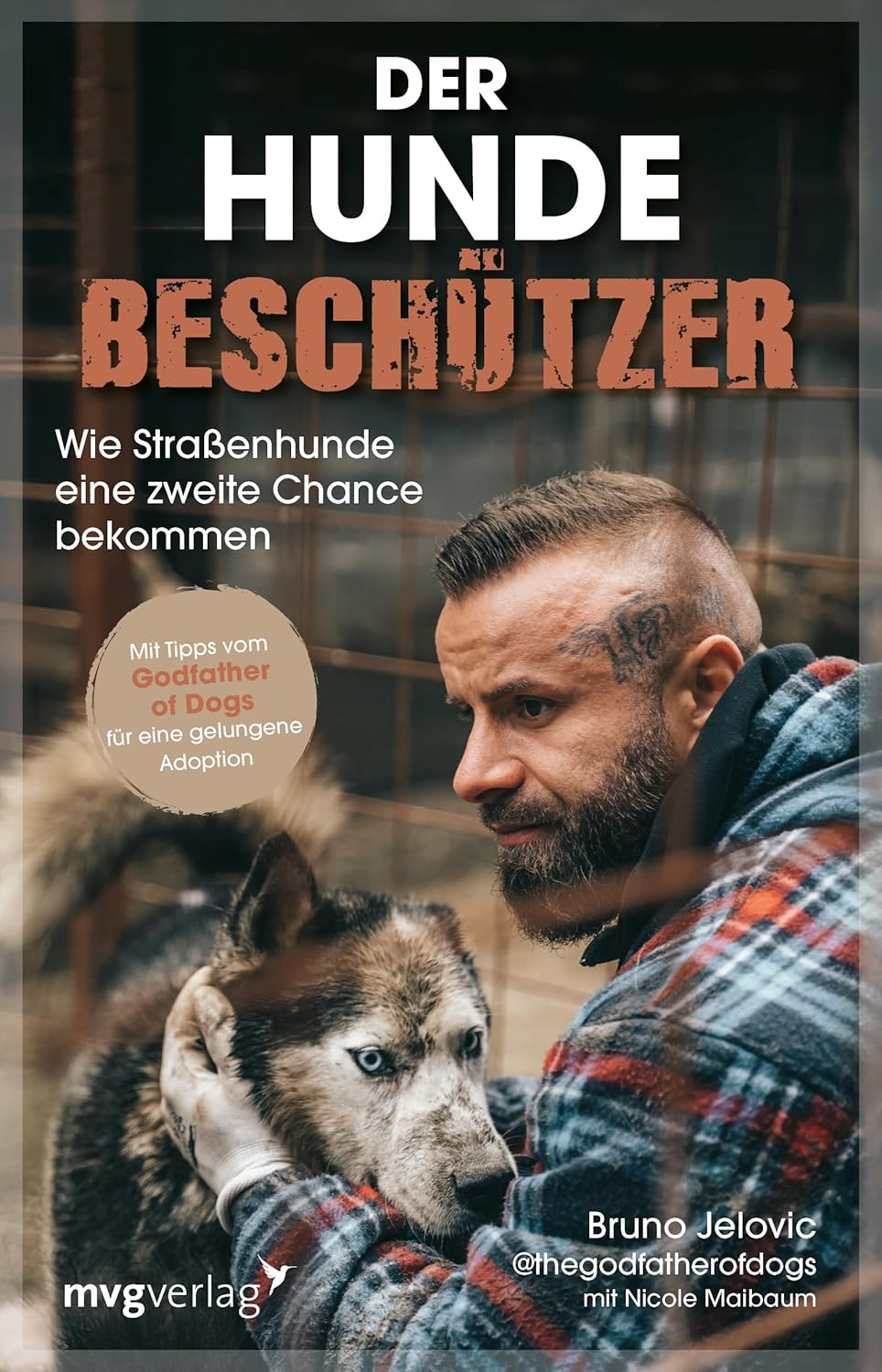 Buchcover von „Der Hundebeschützer“ vor Hintergrund einer Hunderanch