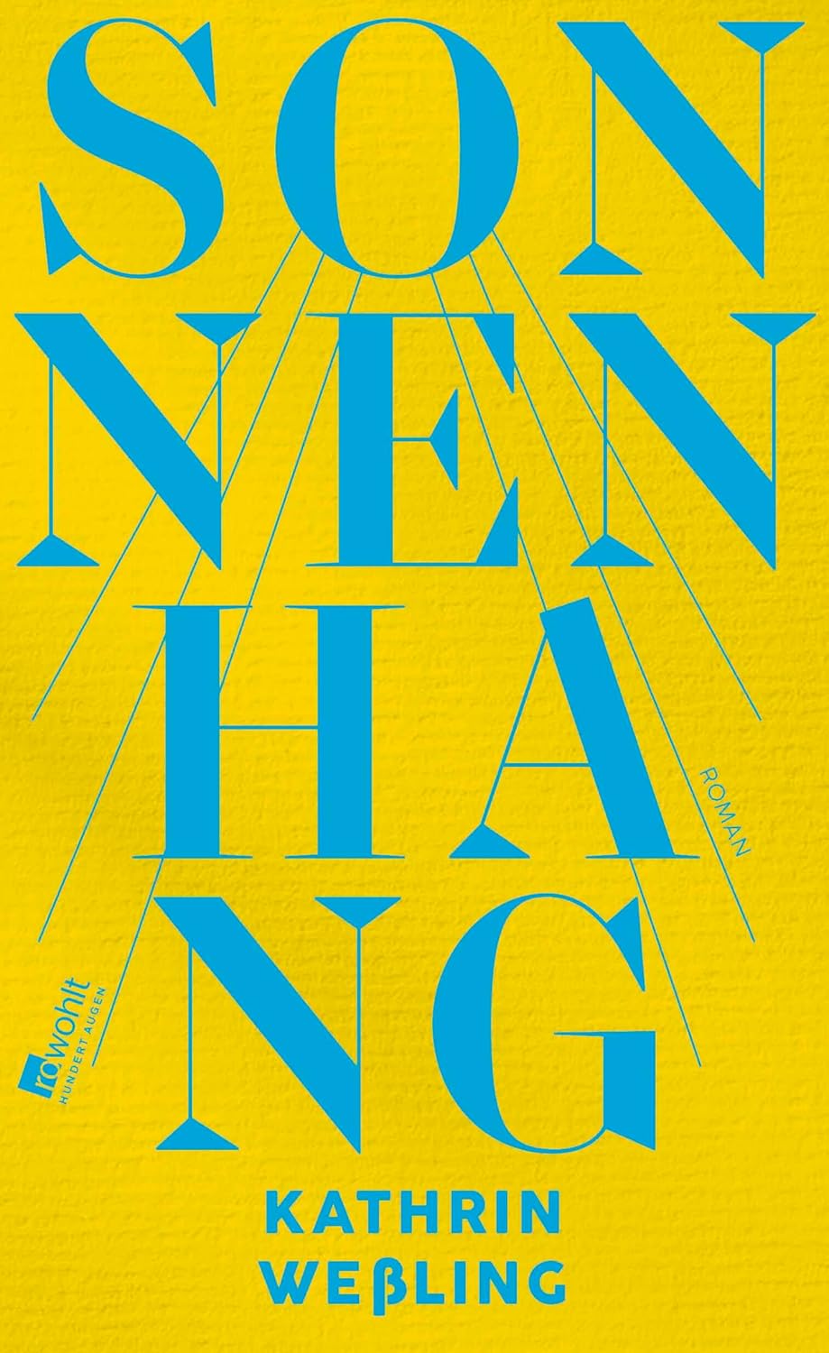 Sonnenhang – Kathrin Weßling
