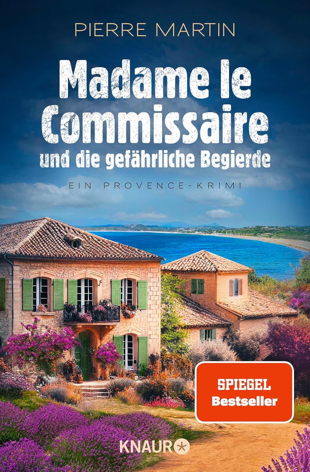Madame le Commissaire und die gefährliche Begierde: Ein Provence-Krimi