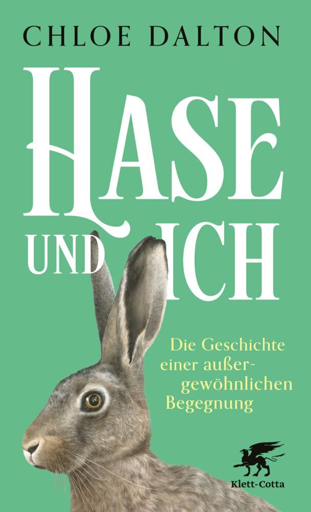 Hase und ich von Chloe Dalton