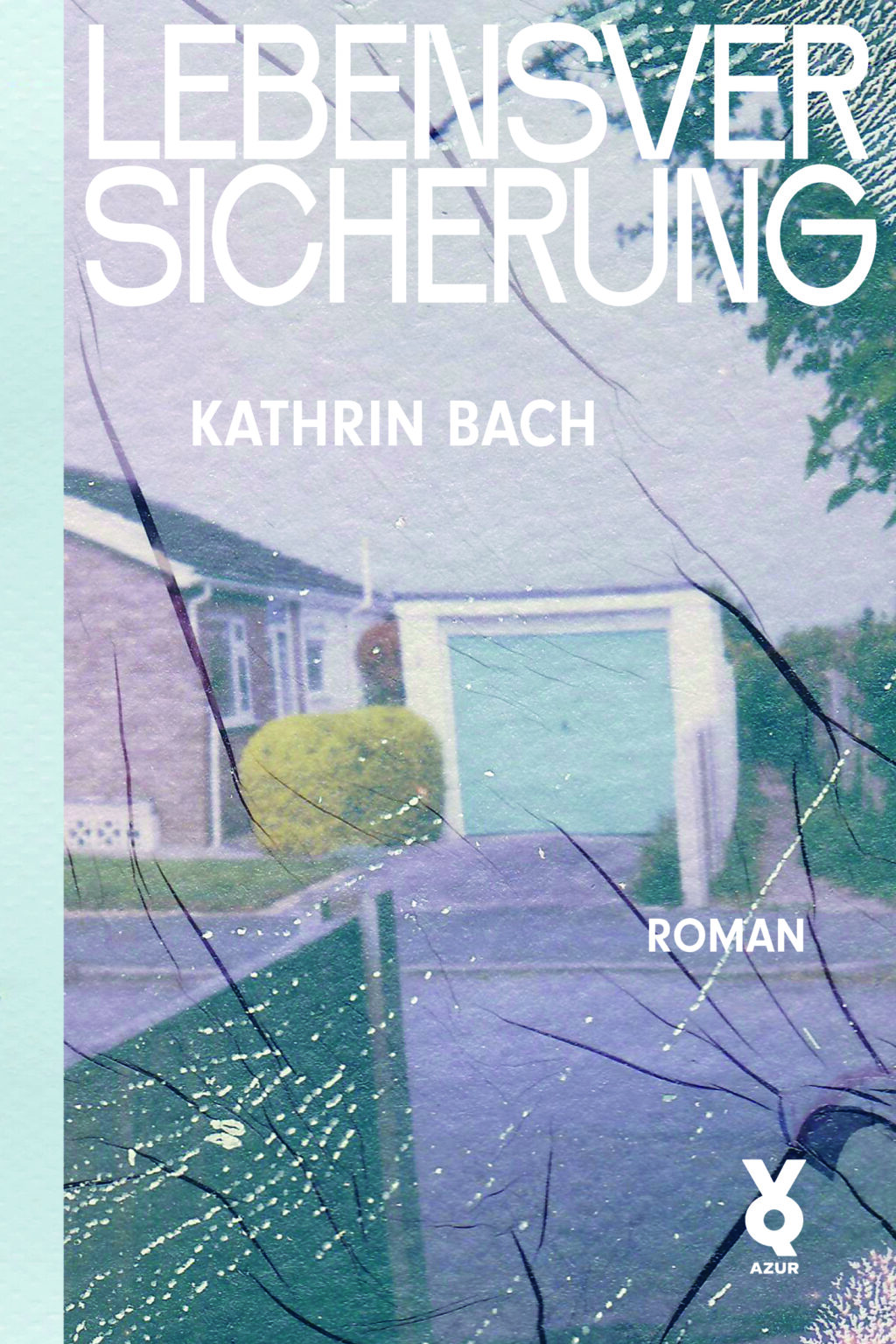 Kathrin Bach: Lebensversicherung