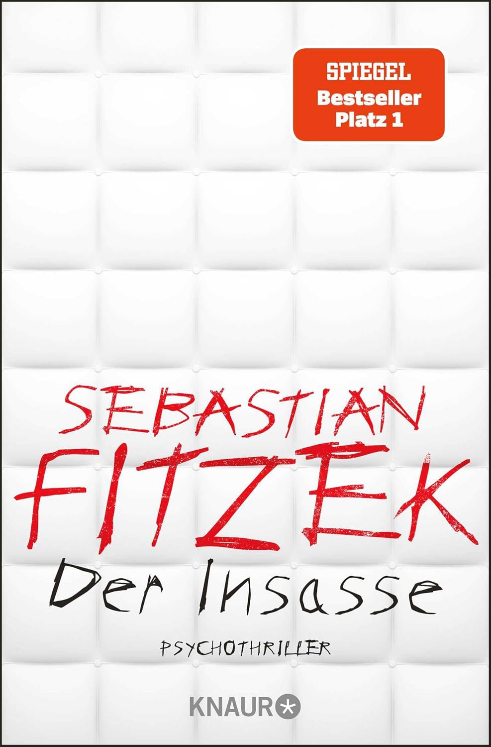 Der Insasse von Sebastian Fitzek