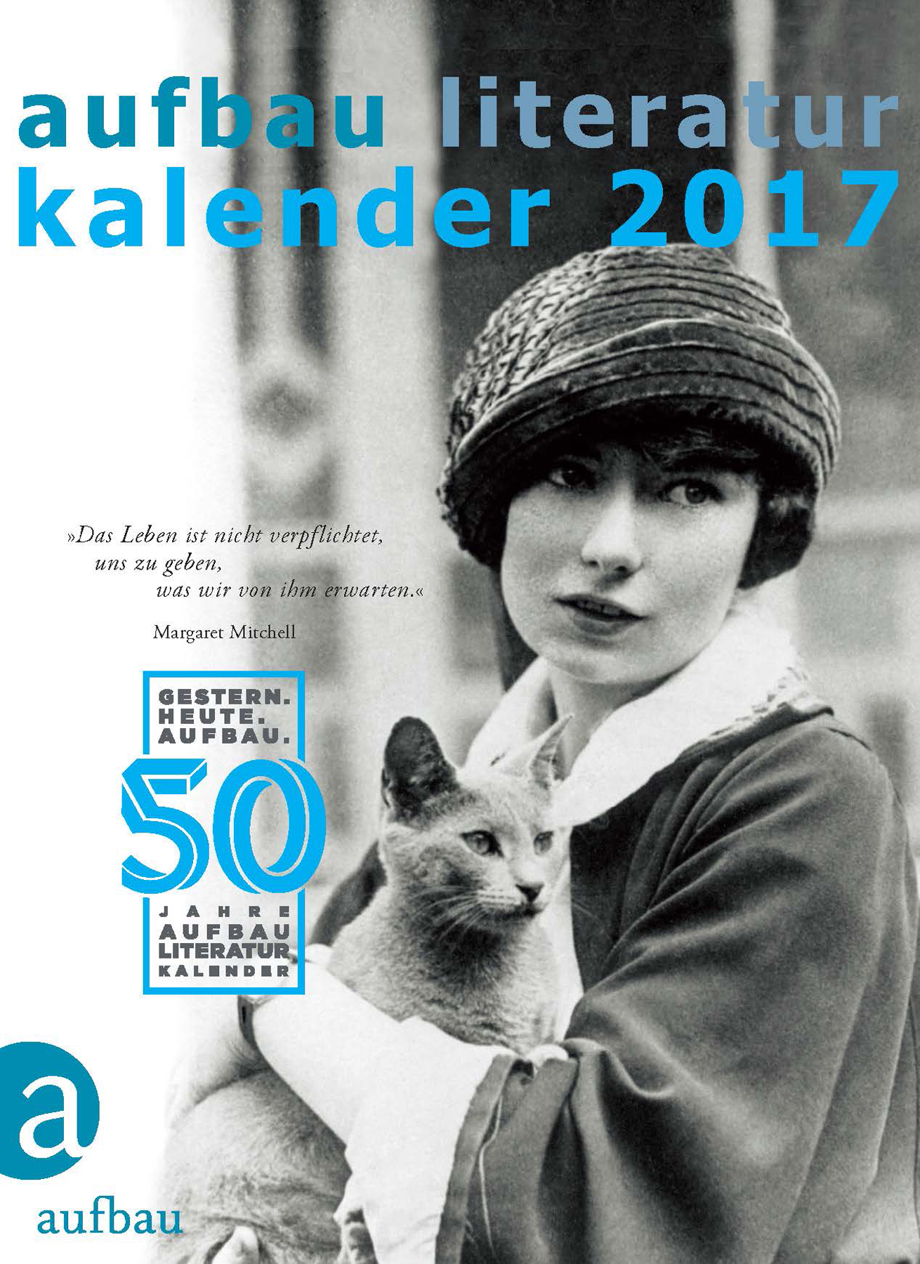 Aufbau Literatur Kalender 2017: 50. Jahrgang